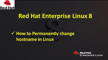 04. How to Permanently change hostname in Linux || #RHEL_8