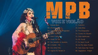 MPB - uma seleção incrível! Marisa Monte, Nando Reis, Natiruts,  Maria Gadú, Cassia Eller,Kid Abelha