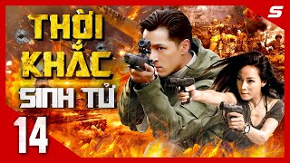 THỜI KHẮC SINH TỬ - Tập 14 | Cực Phẩm Phim Hành Động Kháng Nhật Kịch Tính Nhất 2024 | Thuyết Minh