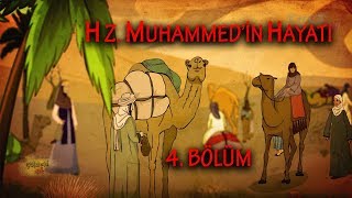 Çöldeki Işık Hz Muhammedin Sav Hayatı - 4 Bölüm