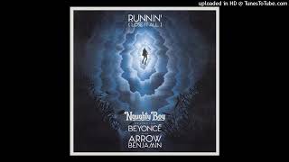 Naughty Boy - Runnin' Acapella ft. Beyonce & Arrow Benjamin