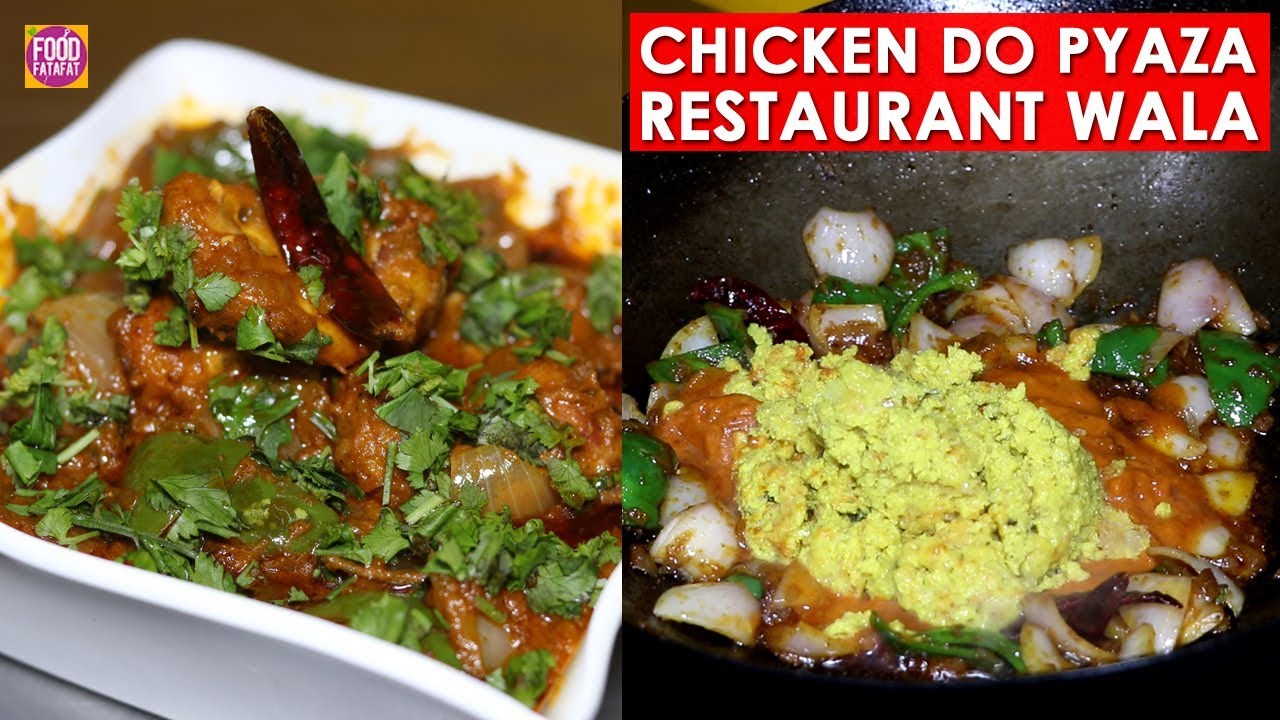 Chicken Do Pyaza Restaurant Wala | चिकन दो प्याज़ा | How To make Chicken Do Piaza | Murgh pyaza | Food Fatafat