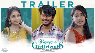 Possessive Girlfriends Trailer | Mahesh Evergreen |Chandu Charms | Tanmayee | Telugu Web Series 2024