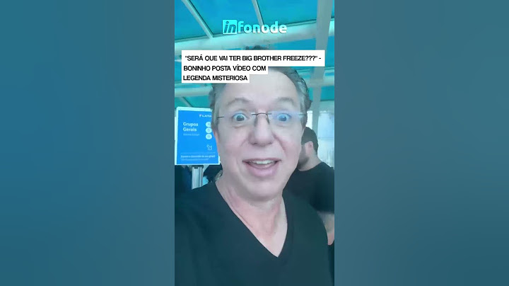 "Será que vai ter Big Brother Freeze???" - #boninho posta vídeo com legenda misteriosa