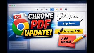 Annotate & Sign PDF in Google Chrome (2026 Update)