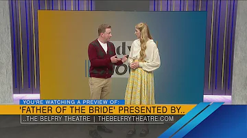 The Belfry Theatre presents "Father of the Bride" - 4/23/24