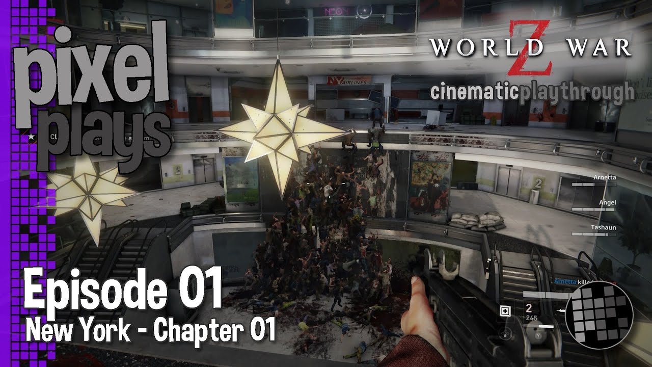 PixelPlays – World War Z: Aftermath (Part 1 of 4)