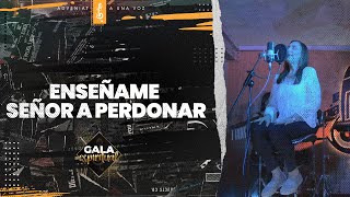 Enséñame Señor a perdonar | Adveniat Banda Católica Ft. Nela Bravo | Gala Espiritual