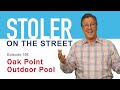 Stoler on the Street - Oak Point Outdoor Pool