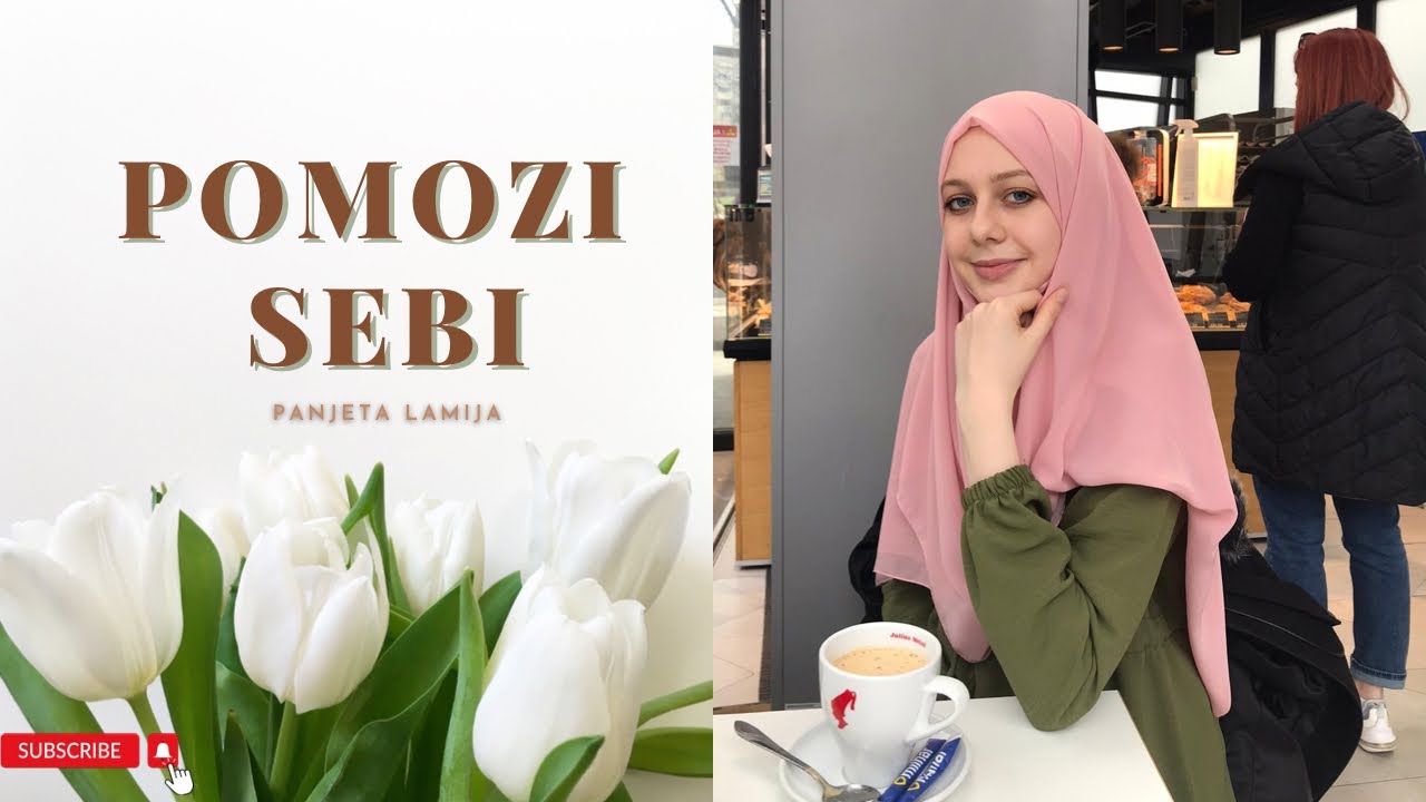 POMOZI SEBI - budi svoja najveća podrška / Kako se pokrenuti i ostvariti zadane ciljeve ?