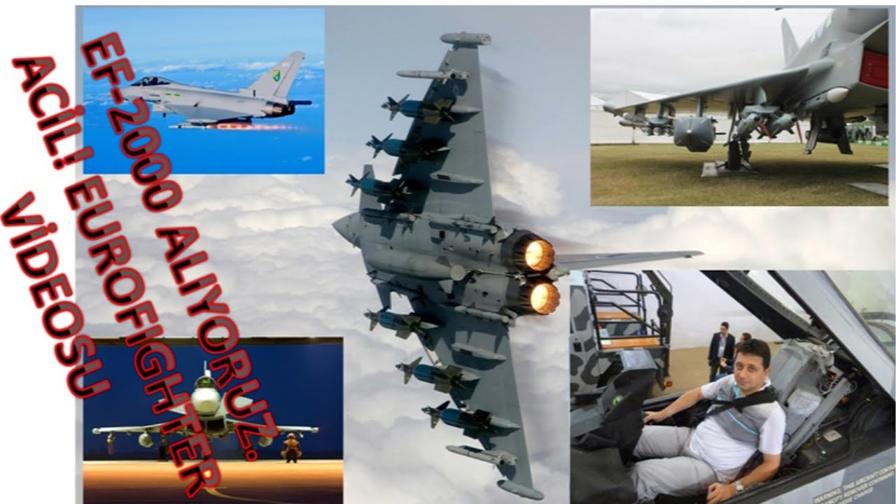 EF-2000 Alıyoruz. ACİL! EUROFIGHTER VİDEOSU