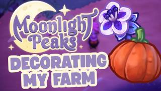 🔴Grinding So I Can Decorate | More Moonlight Peaks Addiction | Summer Year 1