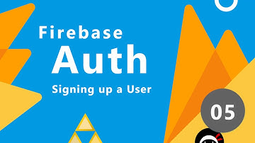 Firebase Auth Tutorial #5 - Creating New Users
