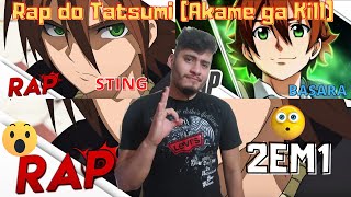 2em1 React Rap Do Tatsumi akame Ga Kill Canal Sting E Basara