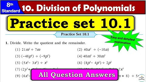 Practice Set 10.1 | Class 8 | Chapter 10 Division of Polynomials | Maths | All Question Answers