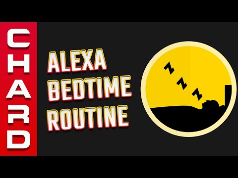 Does Alexa have a bedtime routine?