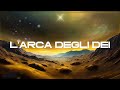 L'Arca degli Dei
