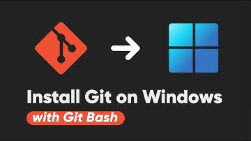 How to install Git on Windows 11 (Use Git Bash) [2025]