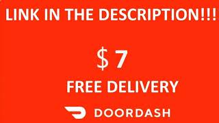 Doordash Promo code 7$ off October 2019 STILL ACTIVE!