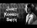 The Disturbing & Sinister Case of Janet Kennedy Smith