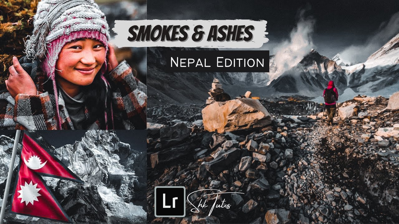 Smokes & Ashes | Nepal Edition 2020 | Adobe Lightroom Mobile Preset