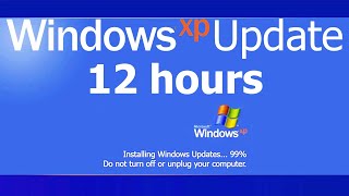 Windows XP Update Screen REAL COUNT 12 hours 4K Resolution