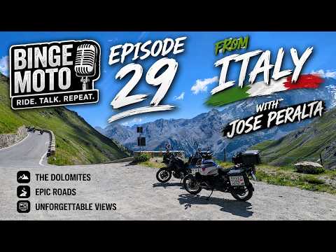The Binge Moto Podcast Episode 29: Italian Dolomites