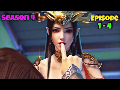 Battle Through The Heavens S4 Episode 1, 2, 3, 4 Explained in Hindi