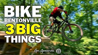 Bike Bentonville: 3 Big Things Your One Day Guide To Bentonville Food Art And Adventure
