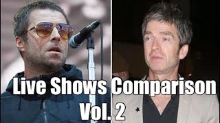 Liam vs. Noel Gallagher: Live Shows Comparison Vol. 2