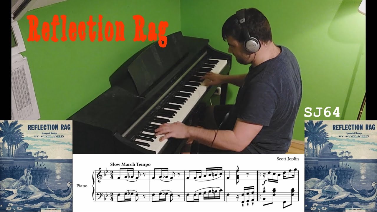 Reflection Rag (Scott Joplin, 1917) [SJ64] - YouTube