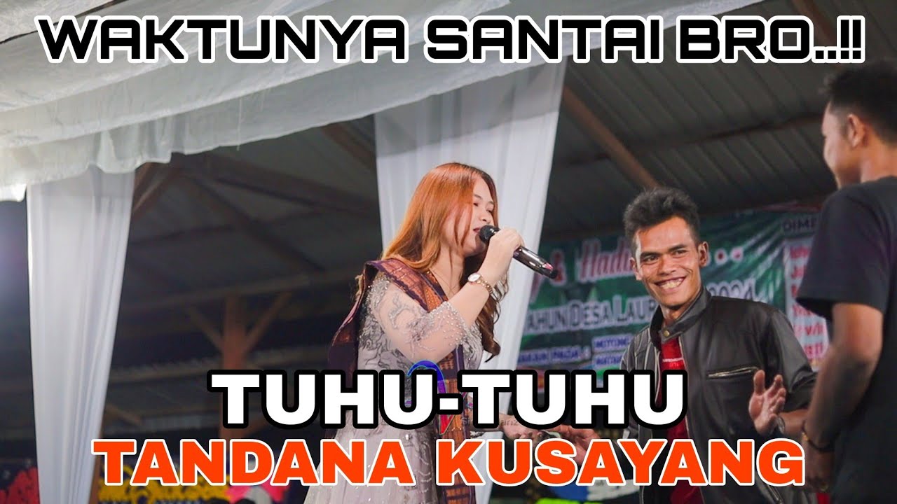 AYOKLAH... KERJA TAHUN TERBARU 2024 LAU RIMAN JULYA CRITSTY BR GINTING - TUHU TUHU TANDANA KUSAYANG