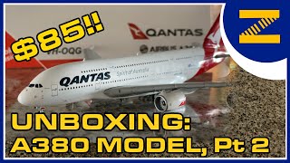 UNBOXING: GeminiJets 1:400 Airbus A380 model (Qantas) Part 2
