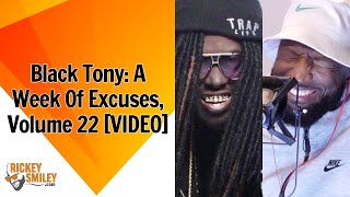 Black Tony: A Week Of Excuses, Volume 22