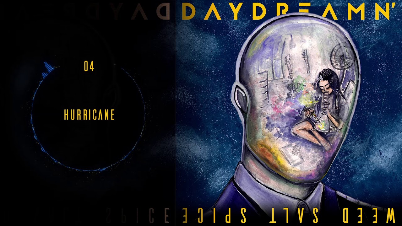 Daydreamn' - Hurricane