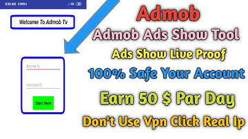 Admob | Admob New Tool 2019 With No Account Suspended with High Cpc
