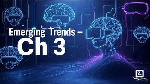Chapter 3: Emerging Trends | Class 11 Computer Science