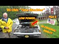'85 Oldsmobile "Time Machine" has NO POWER?  (Part 1 - Memorial Day Special)