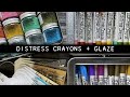 Demo: Distress Crayons + Embossing Glaze