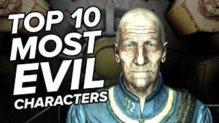 Top 10 Most Evil Fallout Characters Ranked From Bad to Very, Very Bad