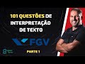 101 questões de Interpretação de texto FGV - parte 1