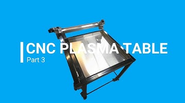 DIY CNC plasma table - part 3 - Assembly