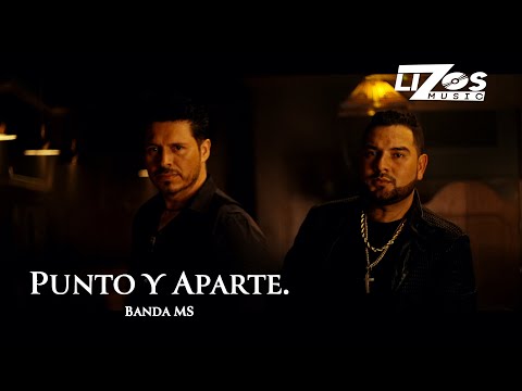 Banda MS de Sergio Lizárraga – Punto Y Aparte (Video Oficial)