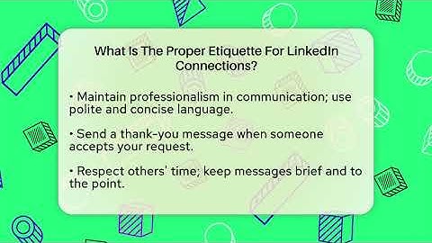 What Is The Proper Etiquette For LinkedIn Connections? - Everyday-Networking