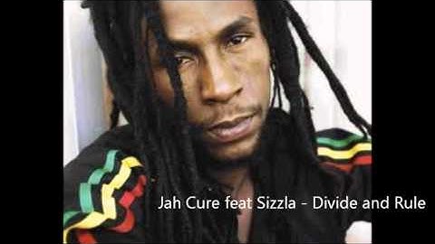 Jah Cure feat Sizzla - Divide and Rule