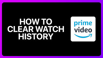 How To Clear Watch History On Amazon Prime Video Tutorial