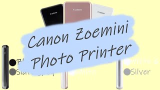 Canon Zoemini Portable Printer - Full Review and Unboxing 