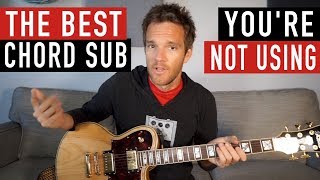 The BEST Chord Substitution You Aren't Using