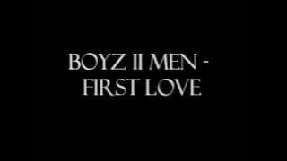 Boyz II Men - First Love
