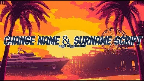 Change Name & Surname Script